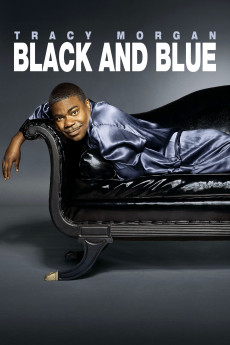 Tracy Morgan: Black and Blue 2010